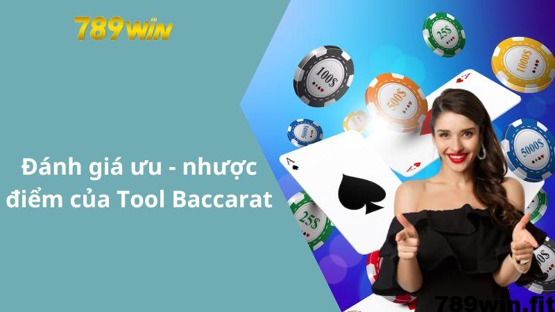 Đánh giá ưu - nhược điểm của Tool Baccarat